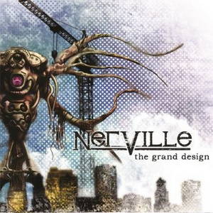 Nerville - The Grand Design (2016)