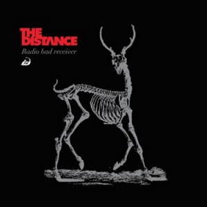 The Distance - Radio Bad Receiver (2016)
