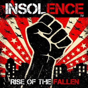 Insolence - Rise of the Fallen (EP) (2016)