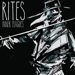 Rites - Inner Plagues (2016)