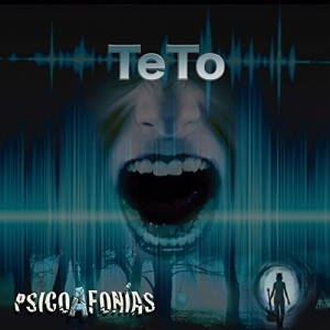 Teto - PsicoAfonías (2016)