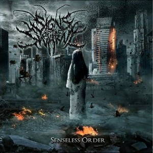 Signs Of The Swarm - Senseless Order (2016)