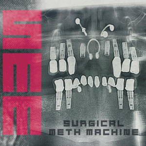 Surgical Meth Machine - Surgical Meth Machine (2016)