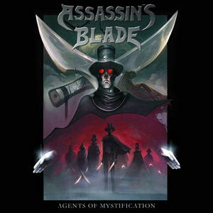 Assassin's Blade - Agents Of Mystification (2016)