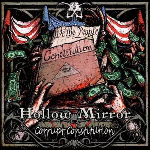 Hollow Mirror - Corrupt Constitution (2016)