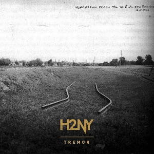 H2NY - Tremor (2016)