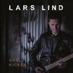 Lars Lind - Soul Kicker (2016)