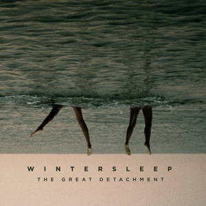 Wintersleep - The Great Detachment (2016)