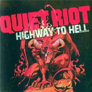 Quiet Riot - Highway To Hell (2016)