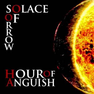 Hour Of Anguish - Solace Of Sorrow (2016)