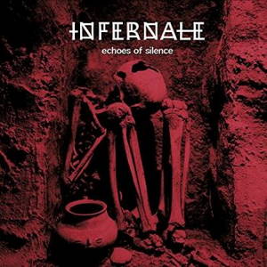 Infernale - Echoes Of Silence (2016)