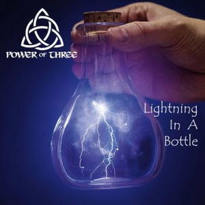 Power Of Three - Lightning In A Bottle (2016)