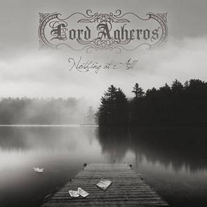 Lord Agheros - Nothing at All (2016)