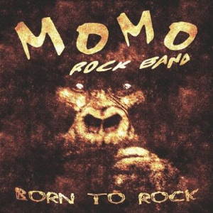 MoMo Rock Band - Born To Rock (2016)