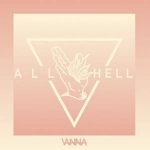 Vanna - All Hell (2016)
