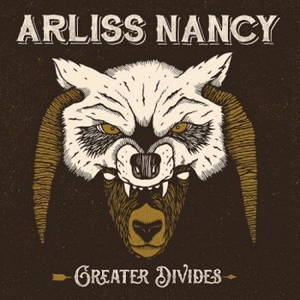 Arliss Nancy - Greater Divides (2016)