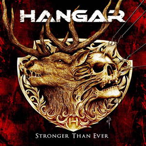 Hangar - Stronger Than Ever (2016)
