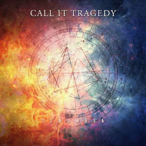 Call It Tragedy - Penumbra (2016)