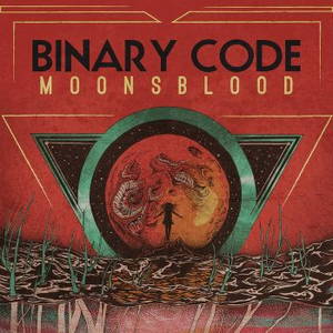 Binary Code - Moonsblood (2016)