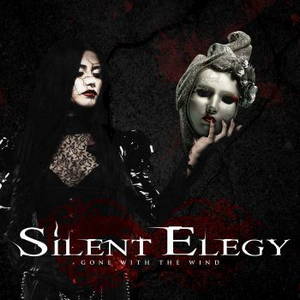 Silent Elegy - Gone With The Wind (2016)