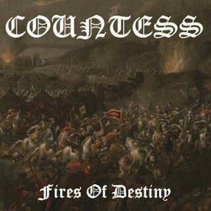 Countess - Fires of Destiny (2016)