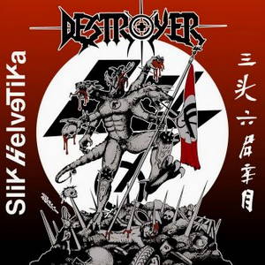 Slik Helvetika - Destroyer (2016)