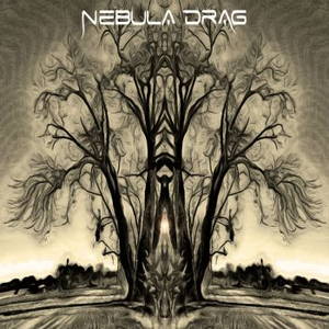 Nebula Drag - Nebula Drag (2016)