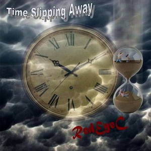 RedEyeC - Time Slipping Away (2016)