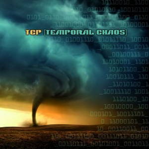 TCP (Temporal Chaos Project) - Temporal Chaos (2016)