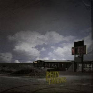 Petty Thieves - Petty Thieves (2016)