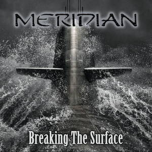 Meridian - Breaking The Surface (2016)