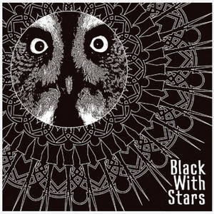 Black With Stars - Black With Stars (2016)