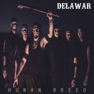 Delawar - Human Breed (2016)
