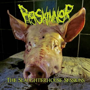 Pigskinner - The Slaughterhouse Sessions (2016)