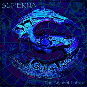 Superna - The Ancient Future (2016)