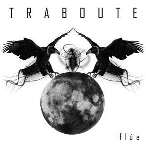 Traboute - Flúe (2016)