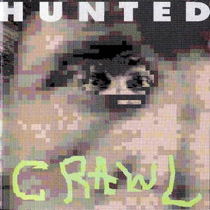Hunted - Crawl (Deluxe Edition) (2016)