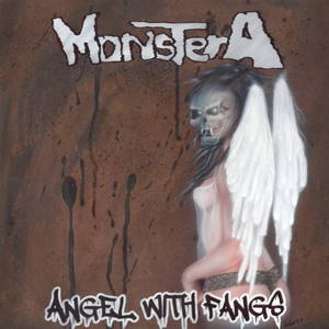Monstera - Angels With Fangs (2016)