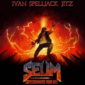 Ivan Spelljack Jitz - Seum (2016)
