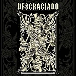Desgraciado - Desgraciado (2016)
