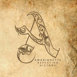 Amarionette - Repeating History (2016)