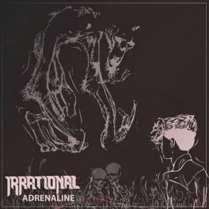 Irrational - Adrenaline (2016)