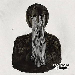 Obscure Sphinx - Epitaphs (2016)