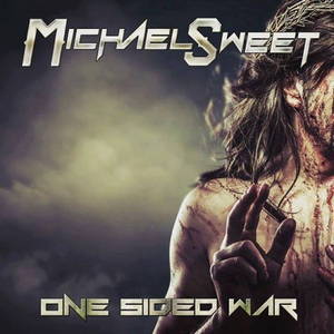 Michael Sweet (Stryper) - One Sided War (2016)