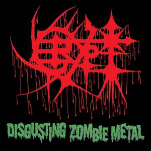 Crypt - Disgusting Zombie Metal (2016)