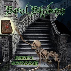 Soul Siphon - Codex CCCXXXIII (2016)