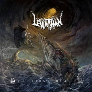 Leviathan - The First Blade (2016)