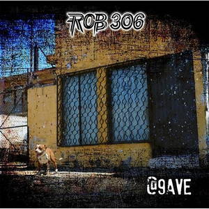 Rob 306 - @9ave (2016)