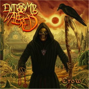Entomb the Wicked - Crow (2016)