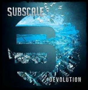 Subscale - Devolution (2016)